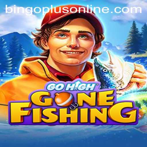 GoHighGoneFishing and BingoPlus: The Perfect Blend of Adventure and Chance